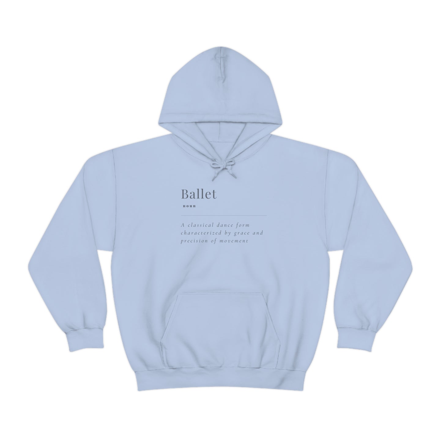Ballet Definition Hooded Sweatshirt