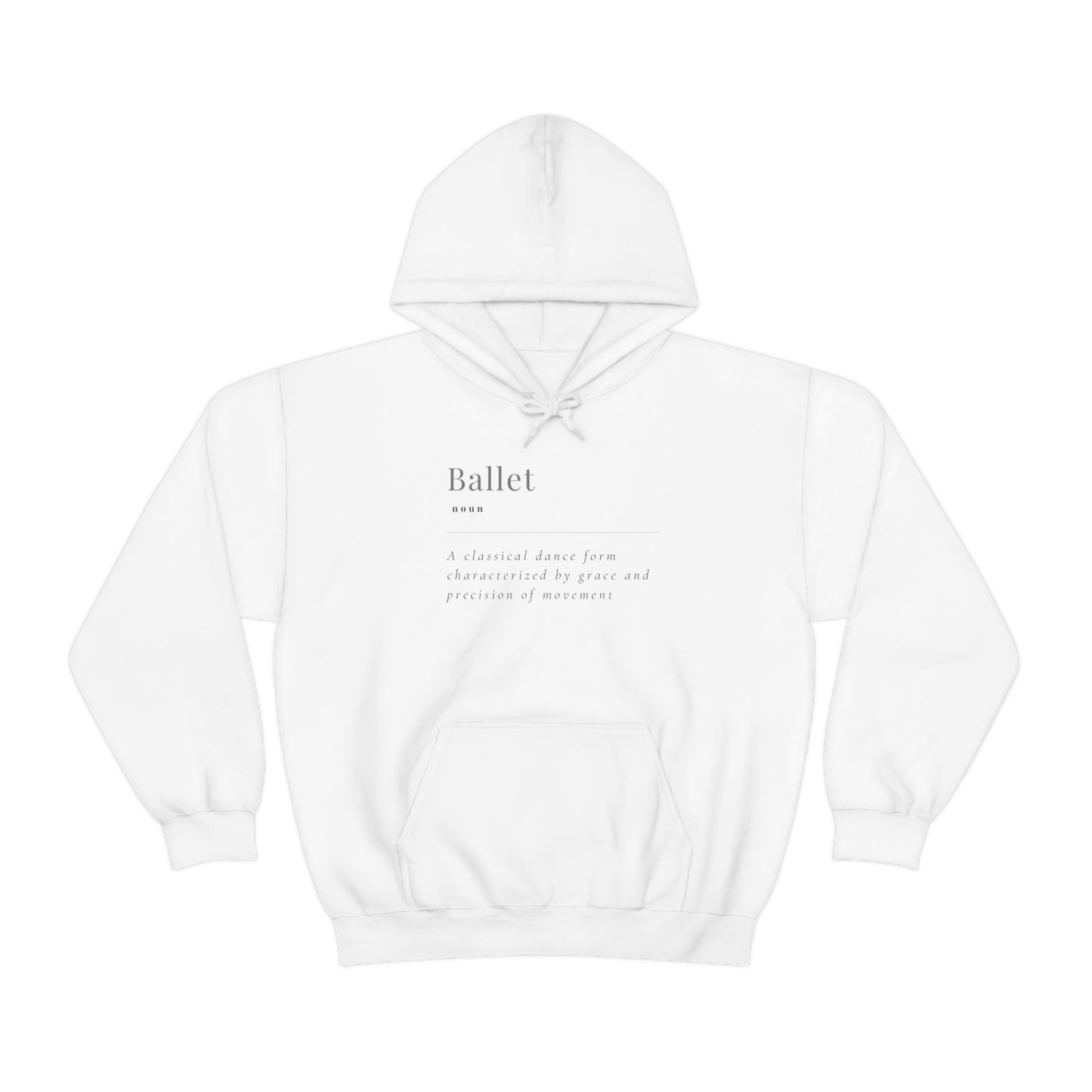 Ballet Definition Hooded Sweatshirt