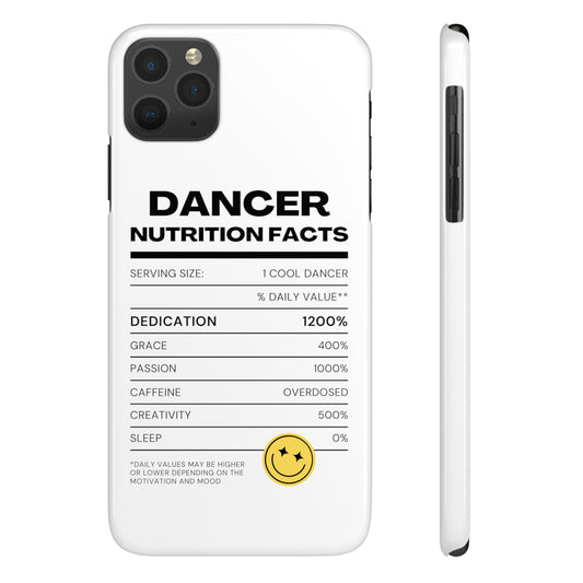 Dancer Nutrition Facts Phone Case