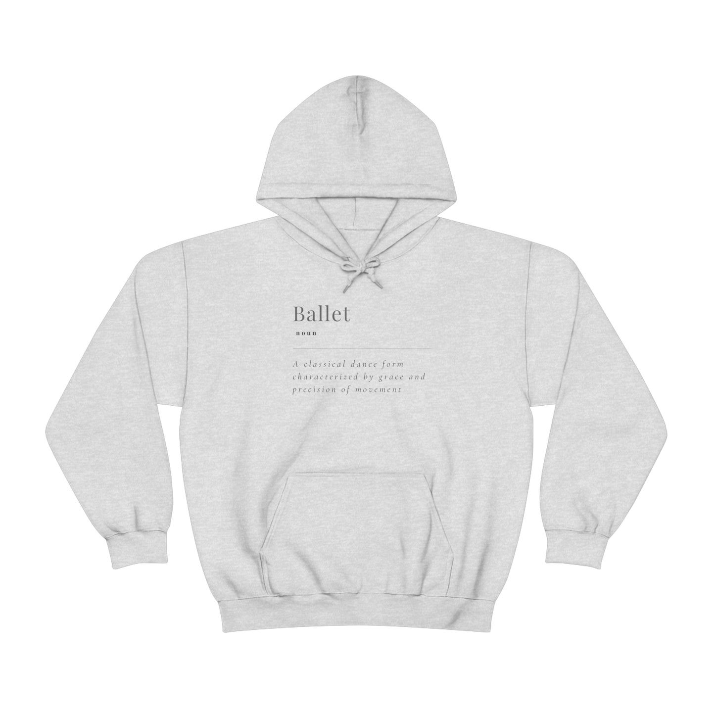 Ballet Definition Hooded Sweatshirt