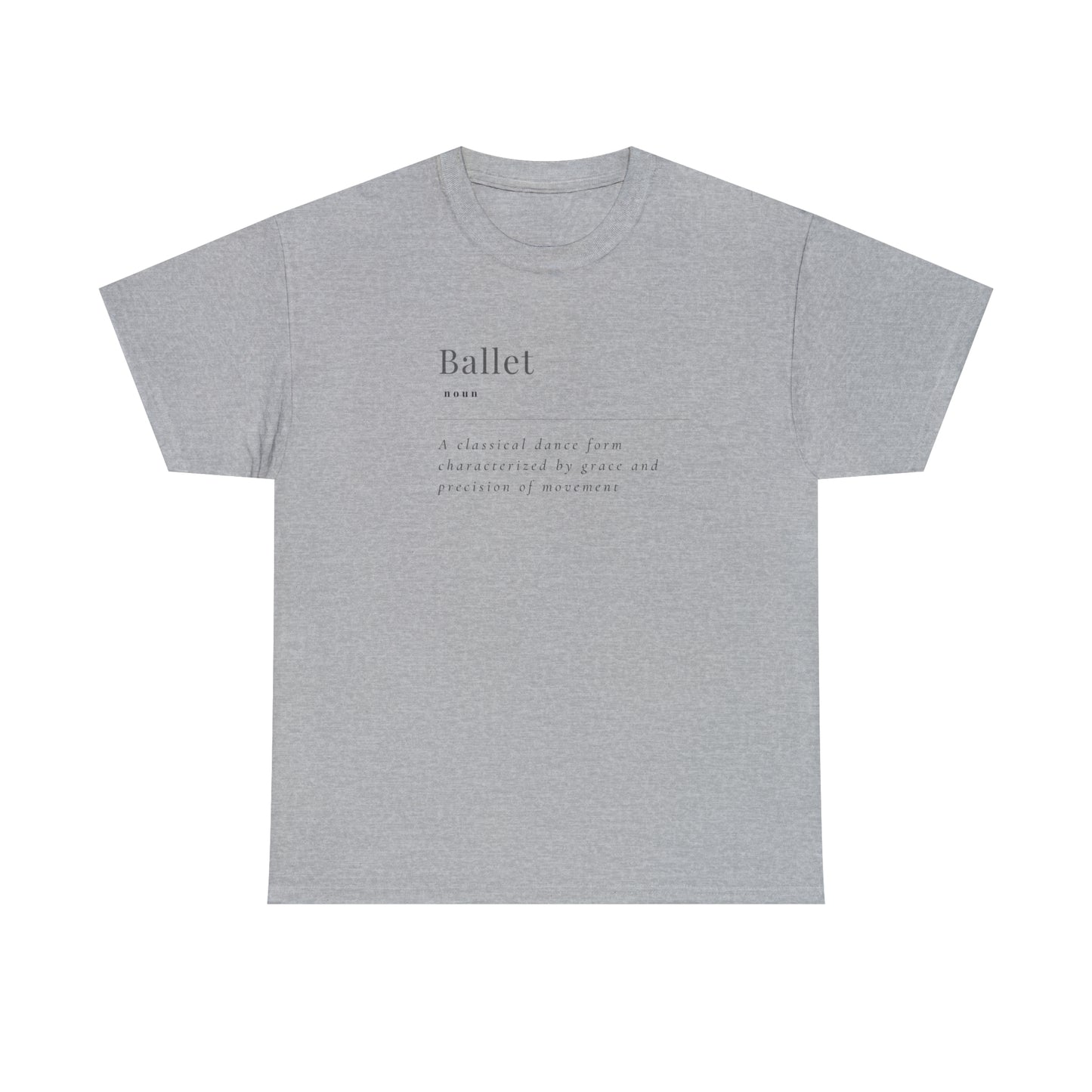 Ballet Definition T shirt