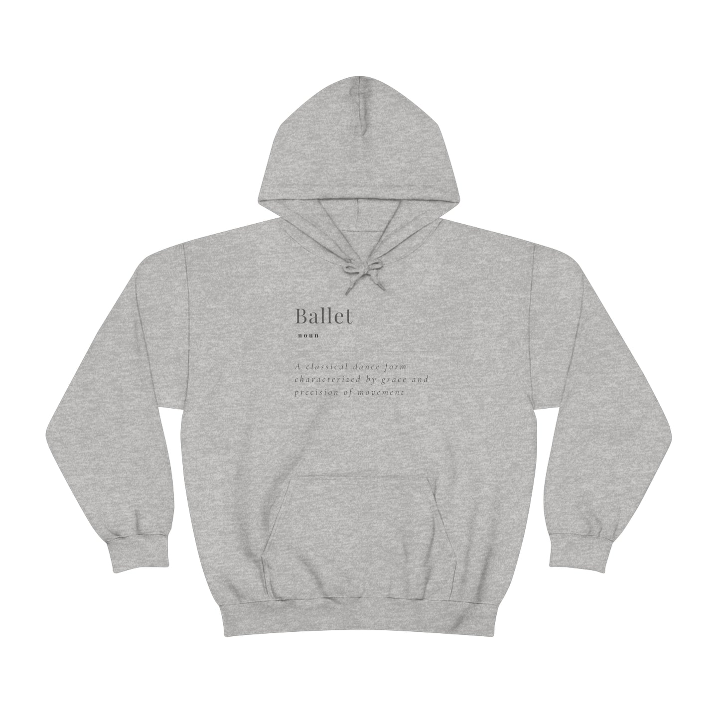 Ballet Definition Hooded Sweatshirt
