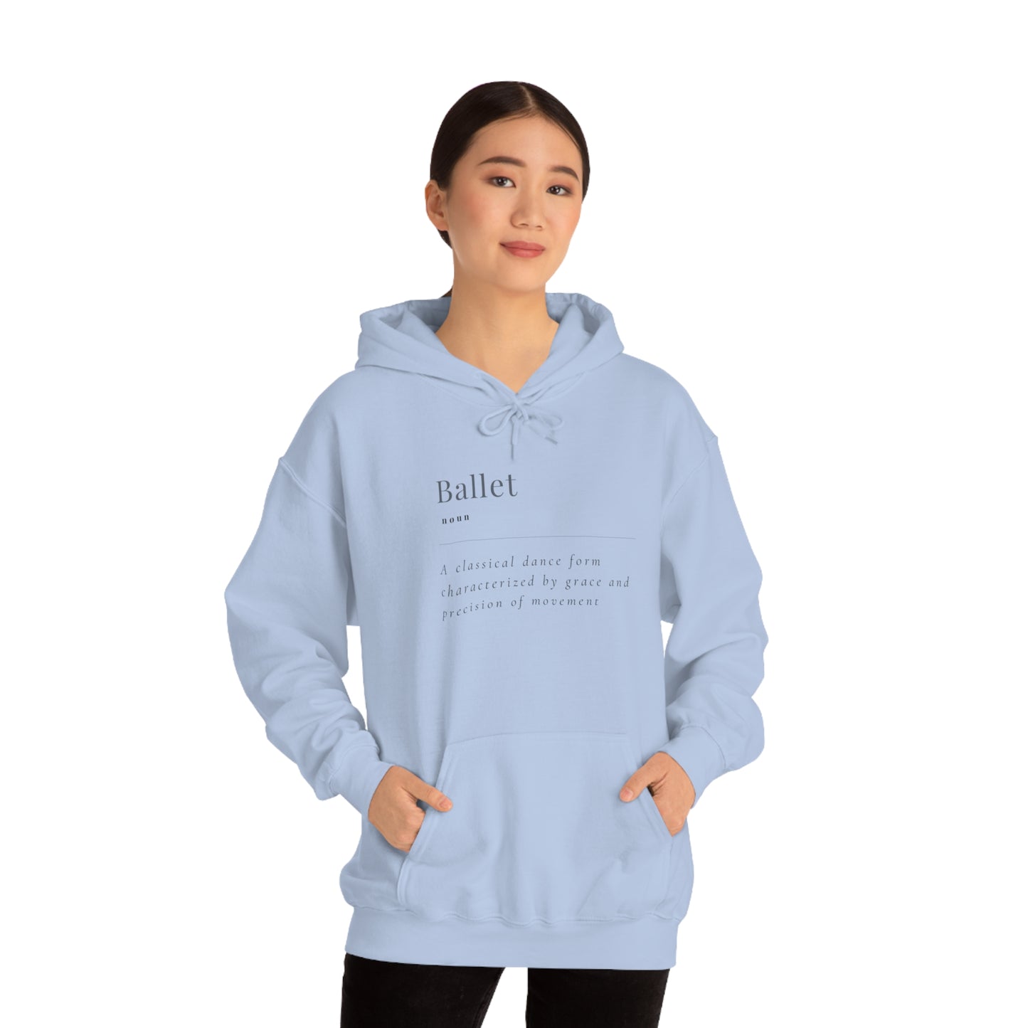 Ballet Definition Hooded Sweatshirt
