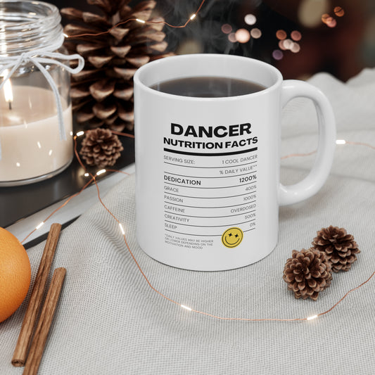 Dancer Mug-Dancer Nutrition Facts Ceramic Mug